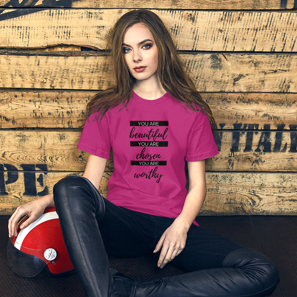 Unisex short sleeve T shirt You Are